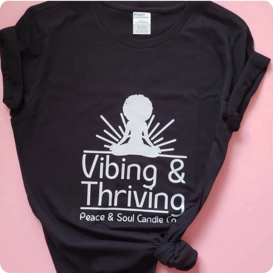 The Vibing & Thriving Tee